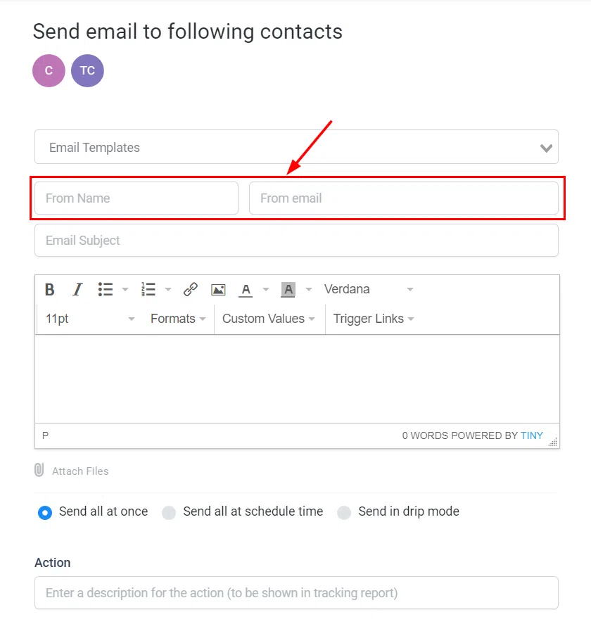 Enter the Name and Email address you would like to use to send the email