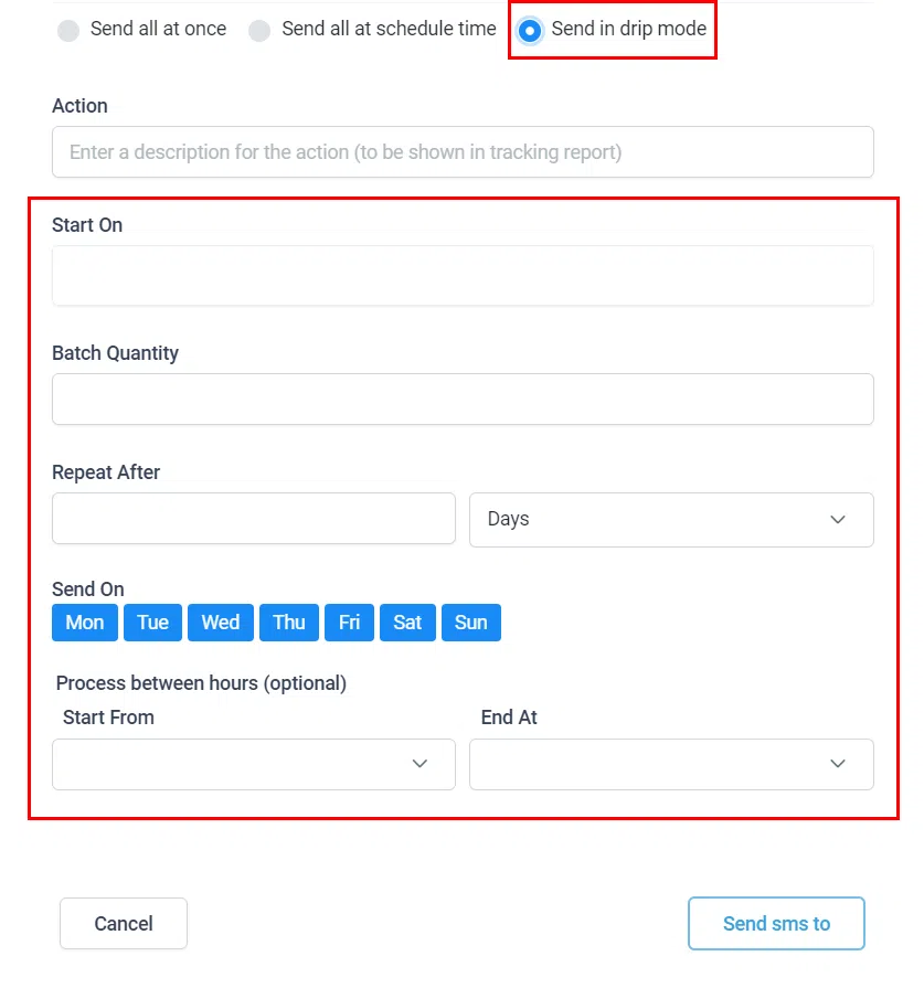 Drip mode settings for SMS