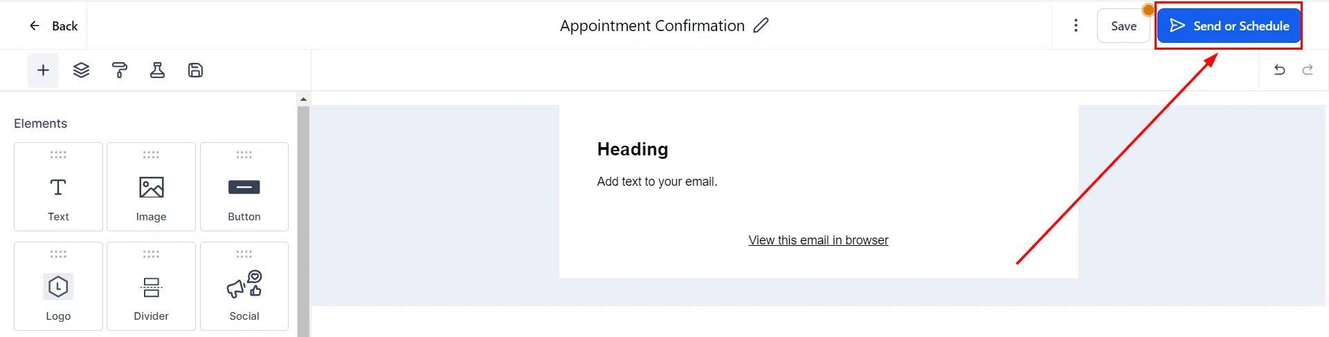 Growth360 Email Campaign - Send or Schedule button