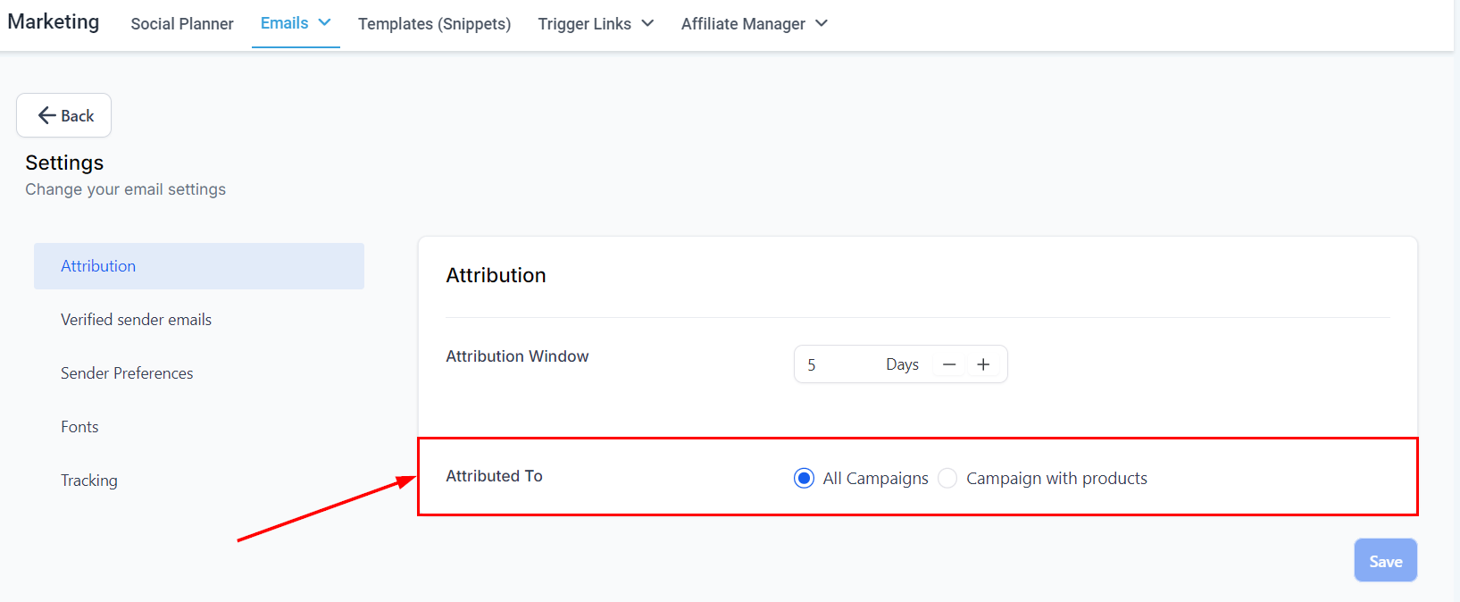 Growth360 Email Campaign Settings - attributed to option